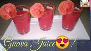 Homemade Guava Juice|Fresh Amrud Juice| Peru Juice😍| 5 मिनट में बनाये Tasty Refreshing Juice at Home