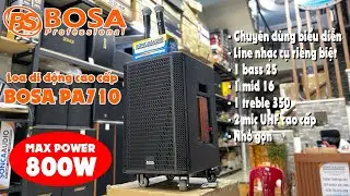 Loa di động cao cấp Bosa PA710, chuy&ecirc;n d&ugrave;ng biểu diễn, ng&otilde; nhạc cụ v&agrave; c&acirc;n chỉnh ri&ecirc;ng biệt