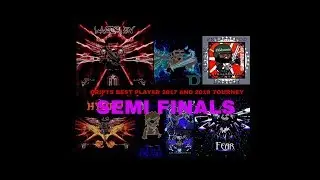 The Semi Finals Matchups!!![Cripts Da2 Tourney 2017&2018]