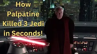 How Did Palpatine Defeat 3 Jedi Masters in Seconds? Star Wars Explained!