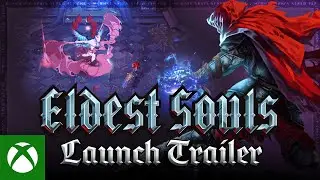 Eldest Souls - Gameplay Launch Trailer