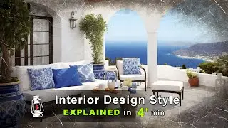 MEDITERRANEAN - Interior Design Style Explained by Retro Lamp