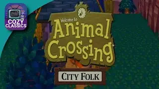 Animal Crossing: City Folk &ndash; The First Hour | No Commentary Relaxing Gameplay [Wii]