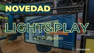 Light&Play&reg; 43 pulgadas, el gran formato pensado para escaparates excepcionales