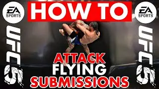 EA SPORTS UFC 5:how to do every flying/standing submission in UFC 5.(tutorial)