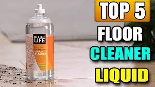 Best Floor Cleaner Liquid With Fragrance