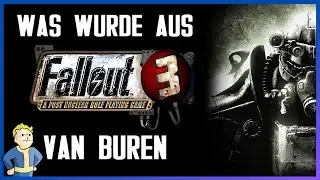 Was wurde aus Fallout 3 Van Buren? - UNVERÖFFENTLICHT
