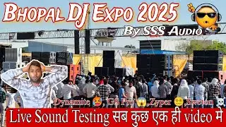 Bhopal DJ Expo 2025 by SSS Audio Bhopal | Live Sound Testing सब कुछ एक ही video मे | #djvlog #dj