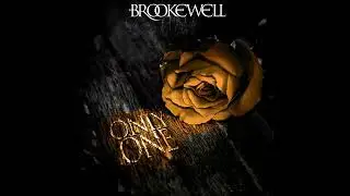 BrookeWell - Only One
