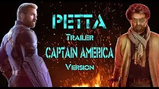 Petta - Official Trailer | Captain America | Version | Superstar Rajinikanth | Chris evans