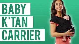 Baby K'Tan Baby Carrier Carrier REVIEW & DEMO!