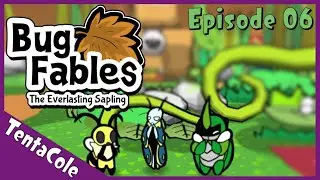 Bug Fables | Episode 6: 
