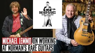 Michael Lemmo on Working at Norman's Rare Guitars: &ldquo;It&rsquo;s a Looney Bin!&rdquo;