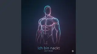 Nackt ! (Deep House )