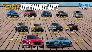2022 Ford Factory Order Banks Opening Up! | Priority Scheduling! | Ford Dealer in Dallas, TX