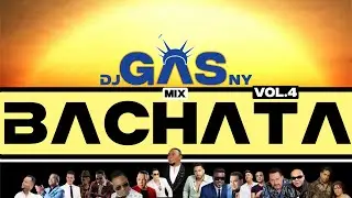 Gas Bachata Mix Vol.4 by Dj Gas NY. Bachata Exitos Mix