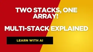Multi-Stack Implementation Explained | Efficient Memory Sharing in Data Structures 🔥 DSA