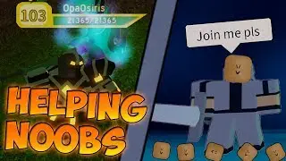 HELPING NOOBS USING BEST GEAR!! - Roblox Dungeon Quest