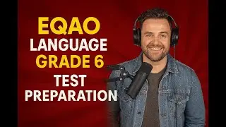 EQAO Grade 6 Language Test: Complete Guide & Top Tips for Success