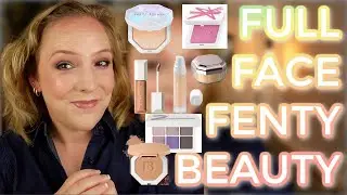 FULL FACE OF FENTY BEAUTY // Testing out some new to me Fenty Beauty makeup