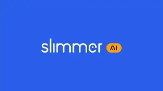 Slimmer AI | Supporting Founders
