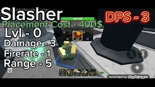 Showcasing Slasher & Comando In TDS UNIVERSAL