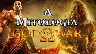 A FANTÁSTICA MITOLOGIA GREGA DE GOD OF WAR!