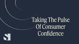 Taking the Pulse on Consumer Confidence | 2025 World Economy Summit