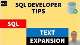 SQL text expansion