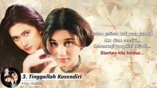 Nike Ardilla & Nafa Urbach  - 15 Hits Lagu Terpopuler Sepanjang Masa