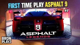 First time playing asphalt 9 | Epic Racing Begins ! BRON PLAYZ