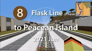 Minecraft Metro Full-length Ride | Nazca Railway: Line 8 (Phase 5) to Peacean Island