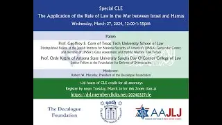 The Application of the Rule of Law in the War between Israel and Hamas