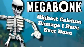 Megabonk - The Most Damage I Have Ever Done With Calcium