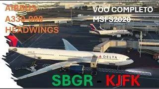 Guarulhos (SBGR) - John F. Kennedy (KJFK) - Airbus A330 Headwings