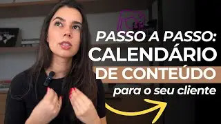 Como MONTAR um CALENDÁRIO DE CONTEÚDO para clientes de SOCIAL MEDIA