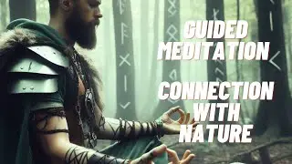 Forest Serenity: Guided Meditation for Deep Connection with Nature | Calm Your Mind, Relax