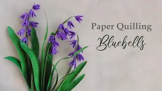 Paper Quilling Bluebells TUTORIAL🪻Spring Flowers