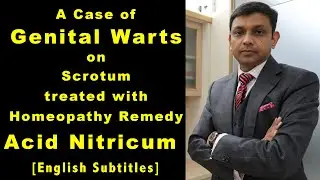 A Case of Genital Warts on Scrotum Treated with Homeopathic Remedy Acid Nitricum