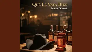 Que le vaya bien