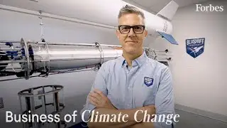 How This Company Is Making Spaceflight Greener With Biofuels | Business of Climate Change | Forbes