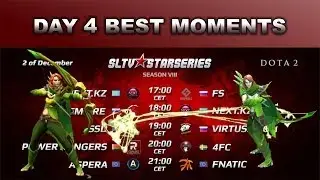 [SLTV STARSERIES] Day 4 Best Moments! Dota 2