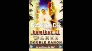 waheb double kanon - jib el mic -kamikaz2
