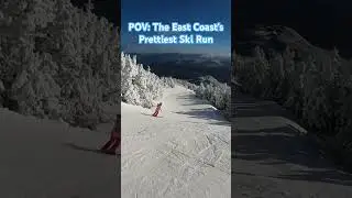 The PRETTIEST SKI RUN in the East Coast at Whiteface Mountain, NY