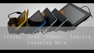 DIY: Multiple Cell Phone, iPad, iPhone Charging Dock