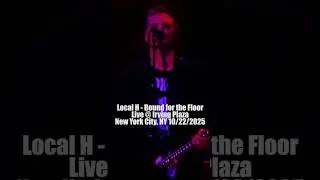 Local H Bound for the Floor Live at Irving Plaza New York City 2025 #localh #livemusic #concert
