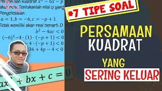 Latihan Soal Persamaan Kuadrat | Matematika Kelas 9
