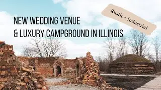New Illinois Wedding Venue and Luxury Campground