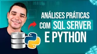 Practical Analysis with SQL Server and Python