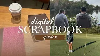 DIGITAL SCRAPBOOK WEEK 4
